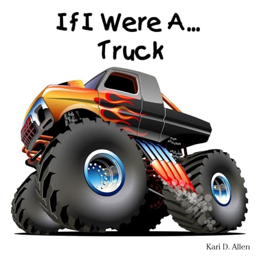 9781515070627: If I Were A... Truck: Volume 2