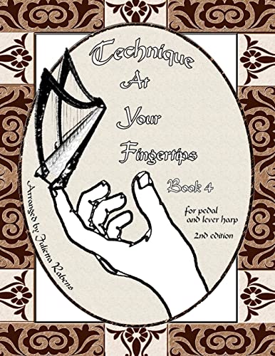9781515070887: Technique At Your Fingertips: Book 4: Volume 4