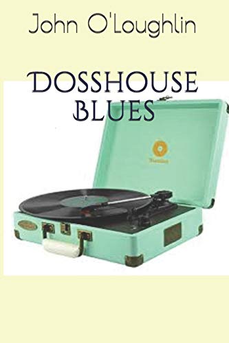 Beispielbild fr Dosshouse Blues zum Verkauf von PBShop.store US