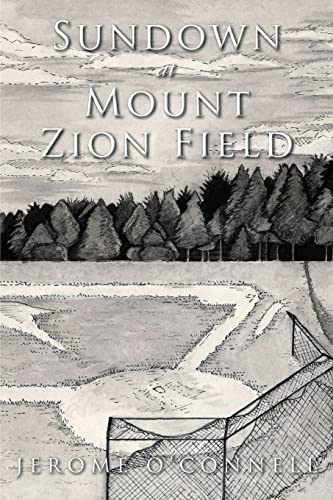Stock image for Sundown at Mount Zion Field for sale by beneton