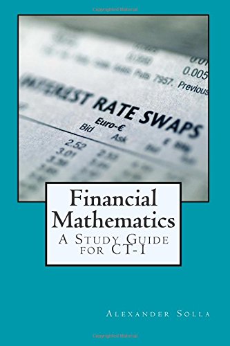Stock image for Financial Mathematics: A Study Guide for CT-1 for sale by Revaluation Books