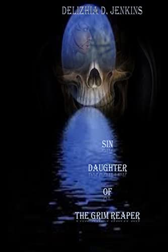 Stock image for Sin: Daughter of the Grim Reaper for sale by THE SAINT BOOKSTORE