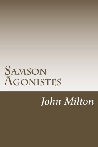 9781515081470: Samson Agonistes