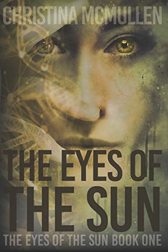Beispielbild fr The Eyes of The Sun zum Verkauf von Buchpark