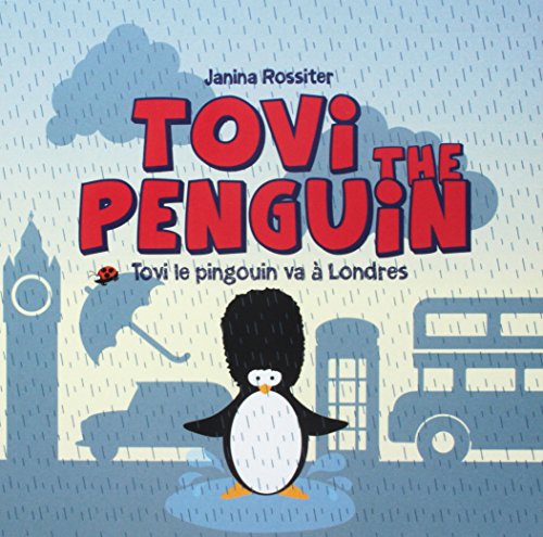 Beispielbild fr Tovi the Penguin: va a Londres zum Verkauf von THE SAINT BOOKSTORE