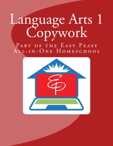 9781515088189: Language Arts 1 Copywork: Part of the Easy Peasy All-in-One Homeschool