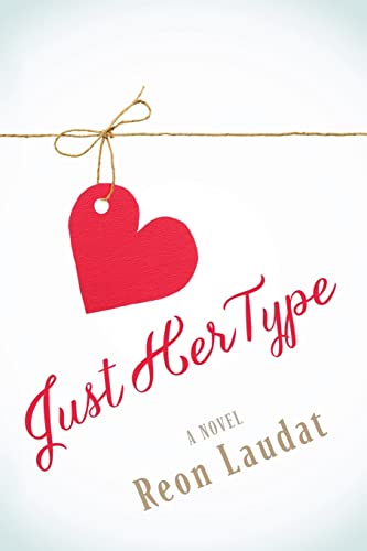 Stock image for Just Her Type for sale by THE SAINT BOOKSTORE