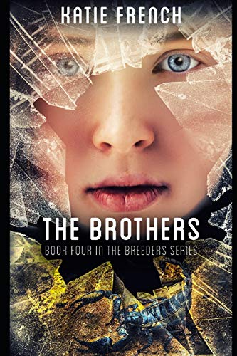 Imagen de archivo de The Brothers: Breeders Book 4 a la venta por ThriftBooks-Dallas