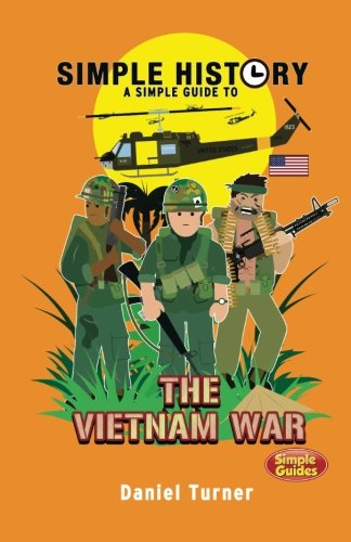Stock image for Simple History: Vietnam War for sale by Your Online Bookstore