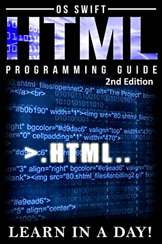 Beispielbild fr HTML: Programming Guide: LEARN IN A DAY! zum Verkauf von THE SAINT BOOKSTORE