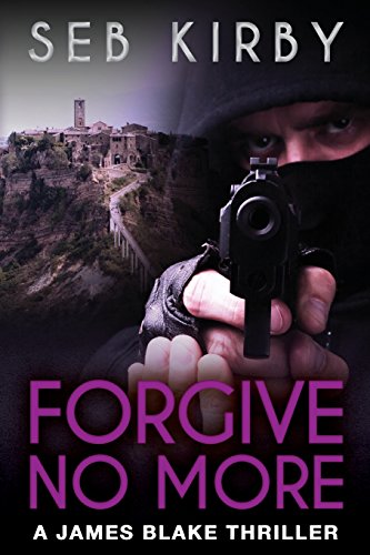 9781515093084: FORGIVE NO MORE (UK Edition) (James Blake Book 3) (James Blake thriller series)