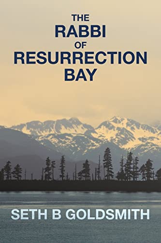 Stock image for The Rabbi of Resurrection Bay for sale by Better World Books