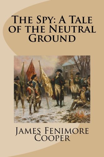 9781515097334: The Spy: A Tale of the Neutral Ground