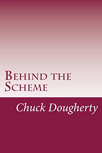 9781515101178: Behind the Scheme: A collection of the most common frauds and scams making the scene.