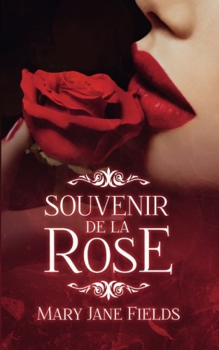 9781515103318: Souvenir de la Rose (German Edition)