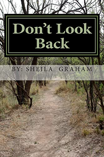 Stock image for Don't Look Back: move Forward for sale by THE SAINT BOOKSTORE