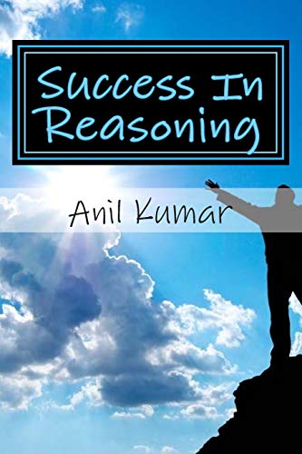 9781515115328: Success In Reasoning: Volume 1 (Shortcuts of Reasoning)