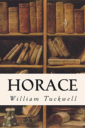 Horace (Paperback) - William Tuckwell