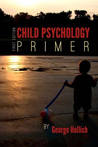 Beispielbild fr Child Psychology Primer zum Verkauf von Better World Books