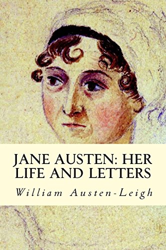 Imagen de archivo de Jane Austen: Her Life and Letters a la venta por Revaluation Books
