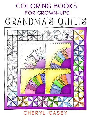 Stock image for Grandma's Quilts: Coloring Books for Grown-Ups, Adults (Wingfeather Coloring Books, 1) for sale by Half Price Books Inc.