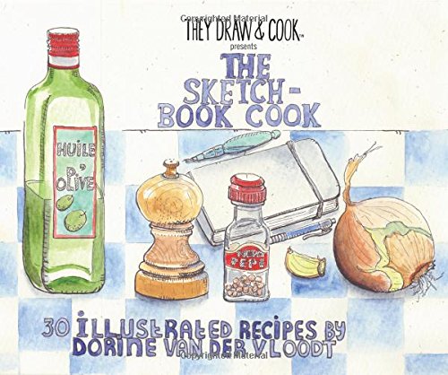Beispielbild fr The Sketch-Book Cook zum Verkauf von Revaluation Books