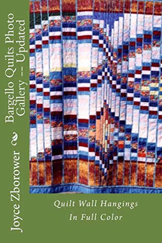 9781515147763: Bargello Quilts Photo Gallery -- Updated: Quilt Wall Hangings (Kick Start Creativity)