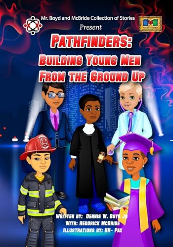 Stock image for Pathfinders: Building Young Men From the Ground Up for sale by ALLBOOKS1