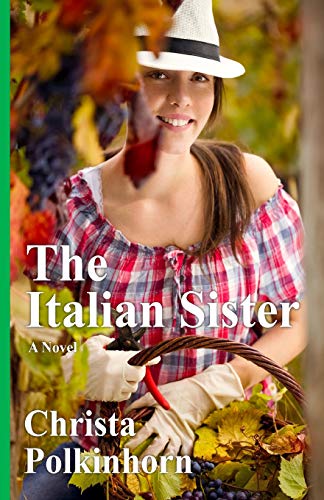 9781515149088: The Italian Sister (The Wine Lover's Daughter)