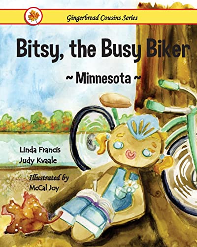 Beispielbild fr Bitsy, the Busy Biker ~Minnesota~ (Gingerbread Cousins) zum Verkauf von SecondSale