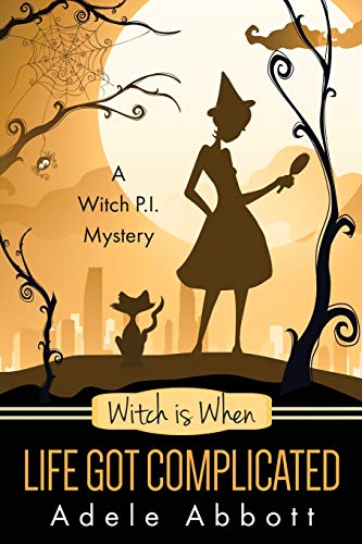 Beispielbild fr Witch Is When Life Got Complicated (A Witch P.I. Mystery) zum Verkauf von SecondSale