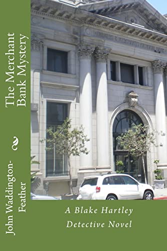 9781515155591: The Merchant Bank Mystery: 10 (Blake Hartley Detective Novels)