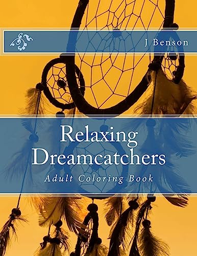 9781515159728: Relaxing Dreamcatchers: Adult Coloring Book (Adult Colouring)