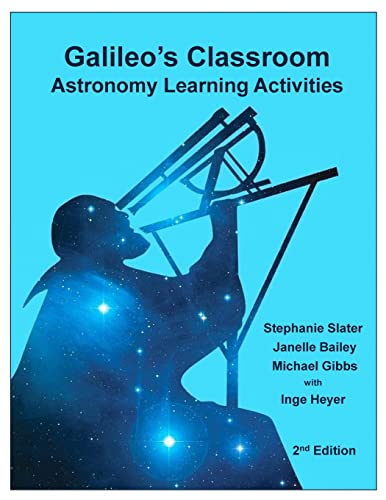 9781515163657: Galileo's Classroom: Astronomy Learning Activities, 2nd Edition