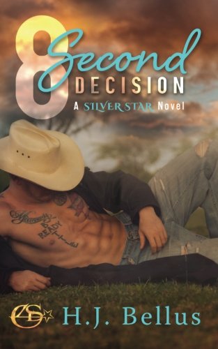 Beispielbild fr 8 Second Decision (A Silver Star Ranch Novel) zum Verkauf von SecondSale