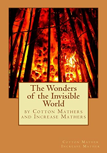 9781515167532: The Wonders of the Invisible World