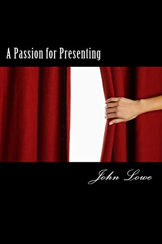 9781515172437: A Passion for Presenting