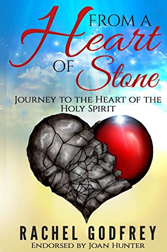 Stock image for From A Heart of Stone: Journey to the Heart of the Holy Spirit for sale by ZBK Books