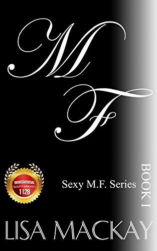 9781515178835: M. F. (Sexy M.F.)