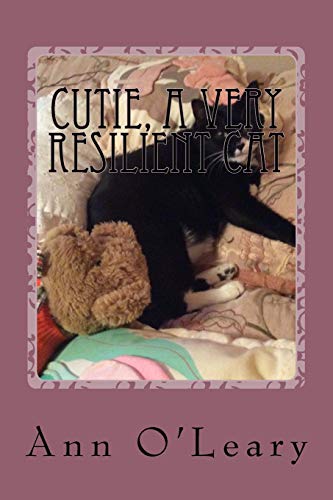Beispielbild fr Cutie, a Very Resilient Cat zum Verkauf von THE SAINT BOOKSTORE