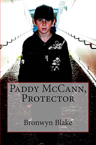 Stock image for Paddy McCann, Protector for sale by THE SAINT BOOKSTORE