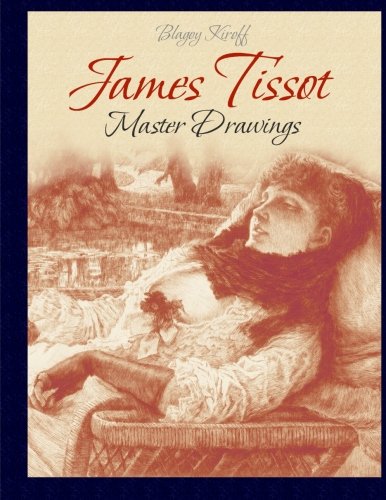 Stock image for James Tissot: Master Drawings for sale by Revaluation Books