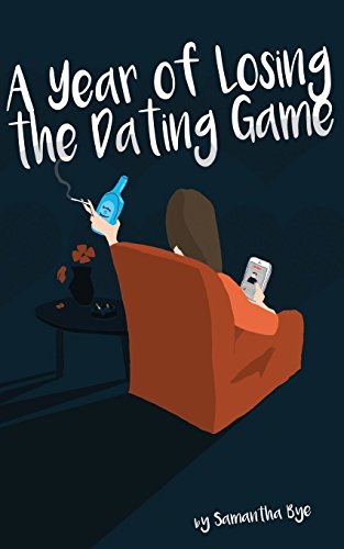Beispielbild fr A Year of Losing the Dating Game zum Verkauf von AwesomeBooks