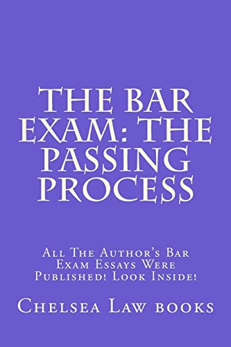 Beispielbild fr The Bar Exam: The Passing Process: All The Author's Bar Exam Essays Were Published! Look Inside! zum Verkauf von Lucky's Textbooks