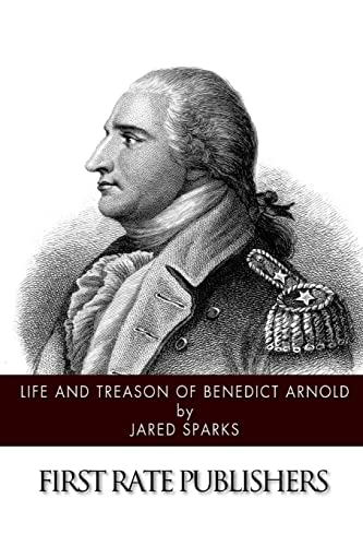 Stock image for Life and Treason of Benedict Arnold for sale by Lucky's Textbooks