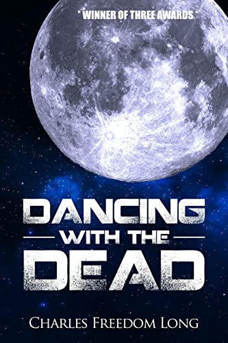Stock image for Dancing With The Dead for sale by Better World Books: West