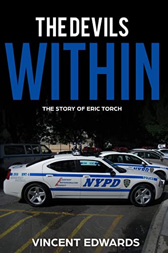 Stock image for The Devils Within: The Story Of Eric Torch for sale by Red's Corner LLC