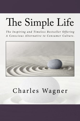 Beispielbild fr The Simple Life zum Verkauf von Revaluation Books
