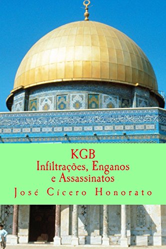 9781515197270: kgb: Infiltraes, Enganos e Assassinatos (Portuguese Edition)