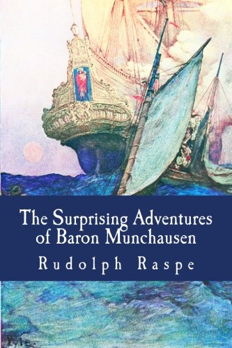 Stock image for The Surprising Adventures of Baron Munchausen for sale by ThriftBooks-Dallas